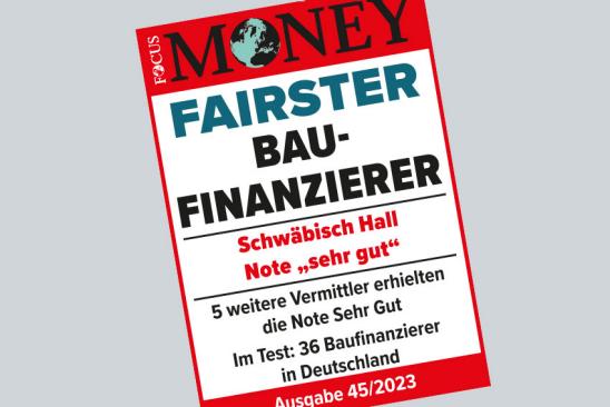 Testsiegel: Fairster Baufinanzierer – Schwäbisch Hall 2023